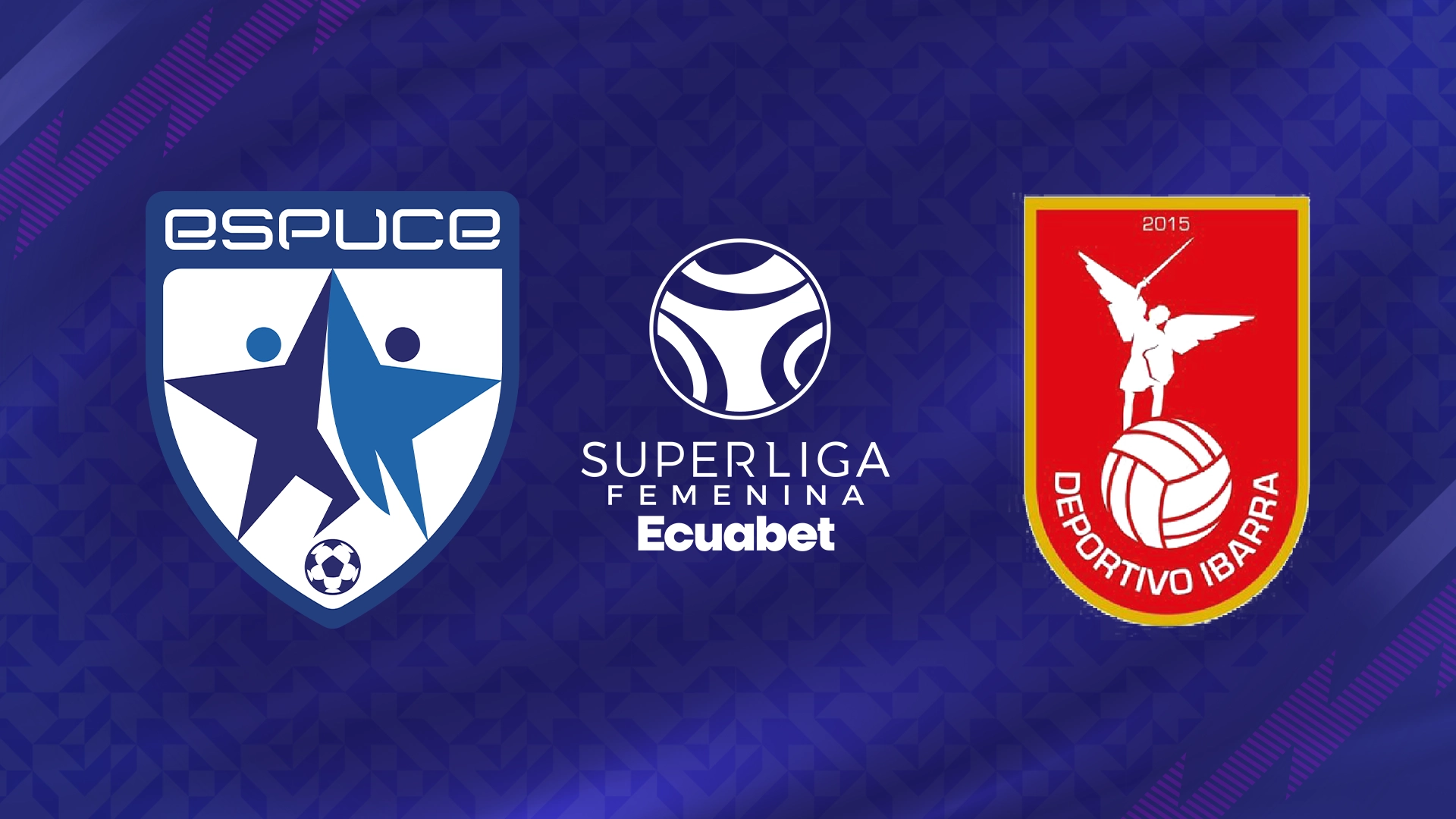 Club Espuce vs. Deportivo Ibarra
