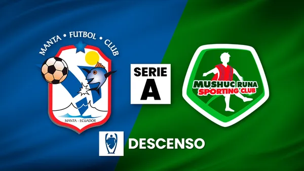 Manta FC VS Mushuc Runa