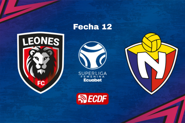 Leones FC VS El Nacional