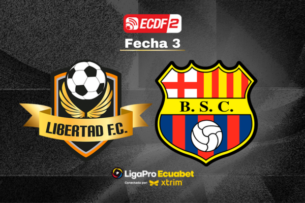 Libertad FC VS Barcelona Sáb, 01-Mar / 18:30 LIGA ECUABET SERIE A 2025