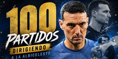 LIONEL SCALONI CUMPLE 100 PARTIDOS AL MANDO DE ARGENTINA: UN CICLO HISTÓRICO LLENO DE TÍTULOS Y RÉCORDS