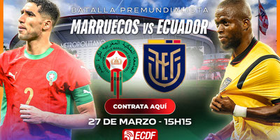 ¡MIRA ECUADOR VS MARRUECOS POR ECDF!