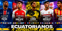 ¡ECUADOR INVADE EUROPA! CINCO TRICOLORES VAN POR LA GLORIA ANTE LOS GIGANTES