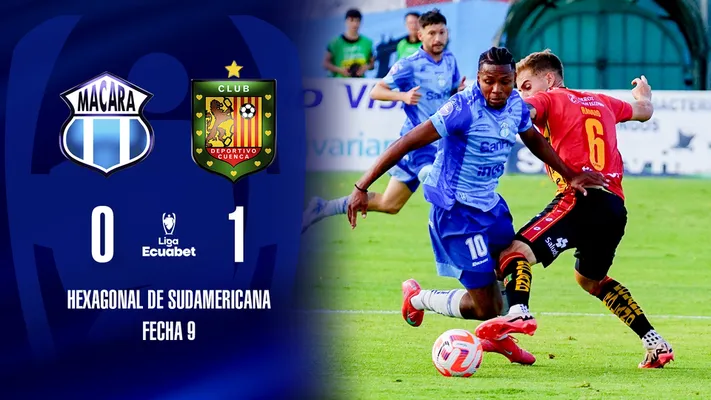 RESUMEN MACARA VS D CUENCA